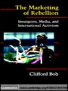 The Marketing of Rebellion